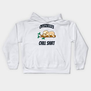 Chill Shirt Lustiges Faultier Müdigkeit Schlaf Kids Hoodie